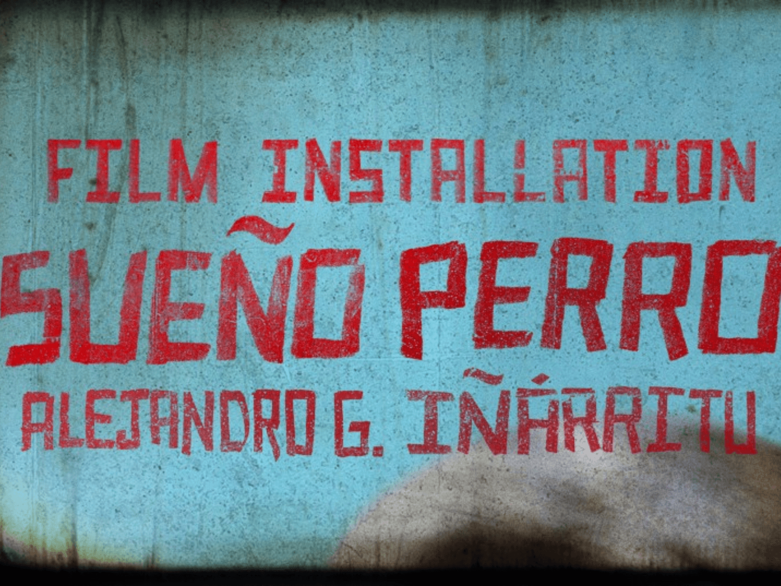 Alejandro G. Iñárritu: SUEÑO PERRO