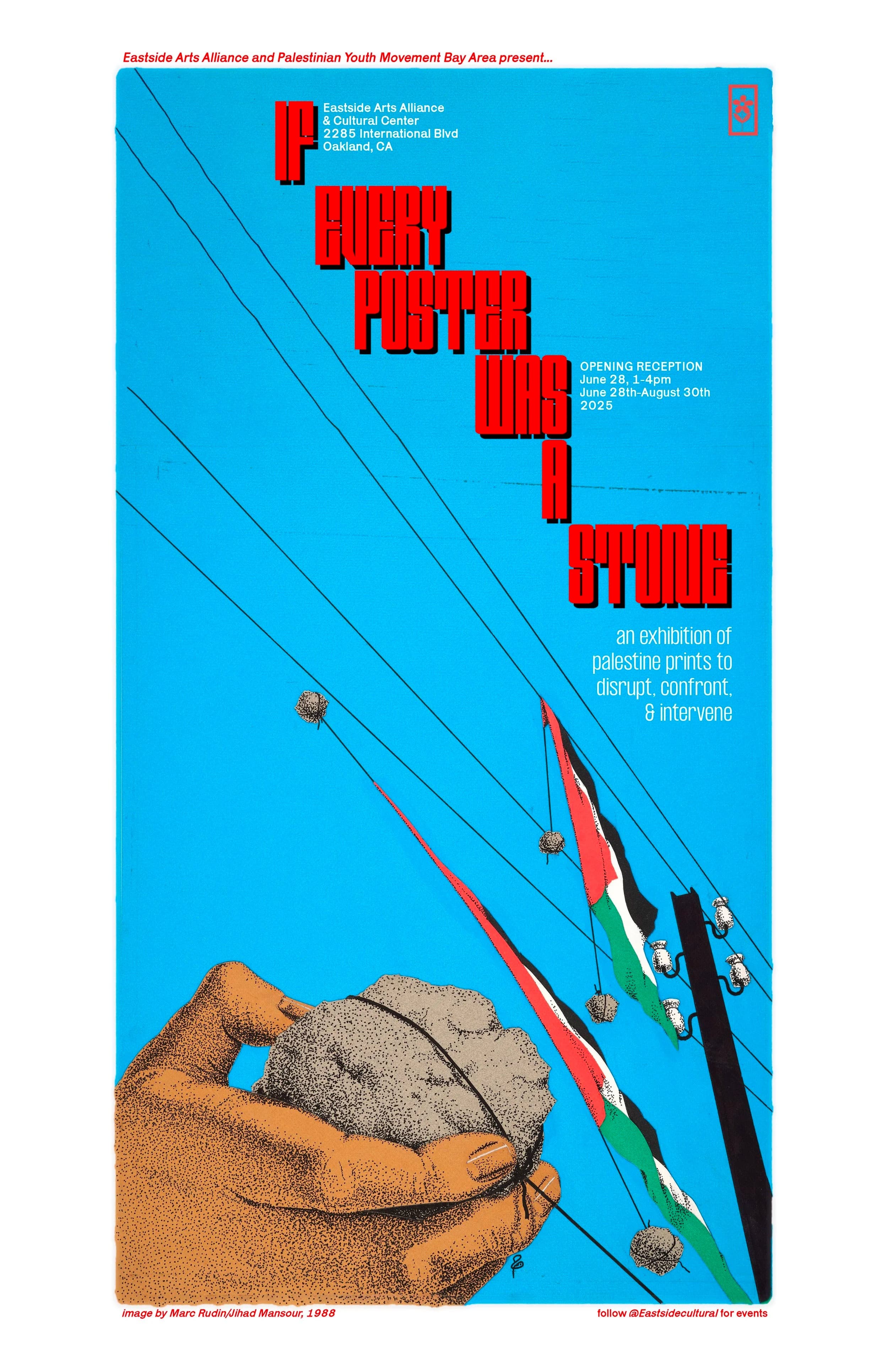 If Every Poster Was a Stone: Palestine Prints to Intervene, Disrupt, and Confront