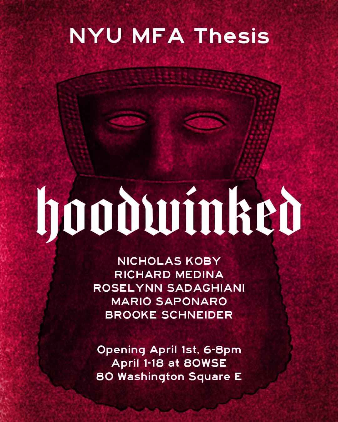 MFA Class of 2026: Thesis Part 1 Hoodwinked